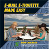 E-mail E-tiquette Made Easy